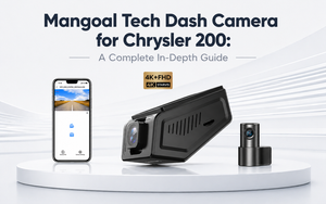Mangoal Tech Dash Camera for Chrysler 200: A Complete In‑Depth Guide