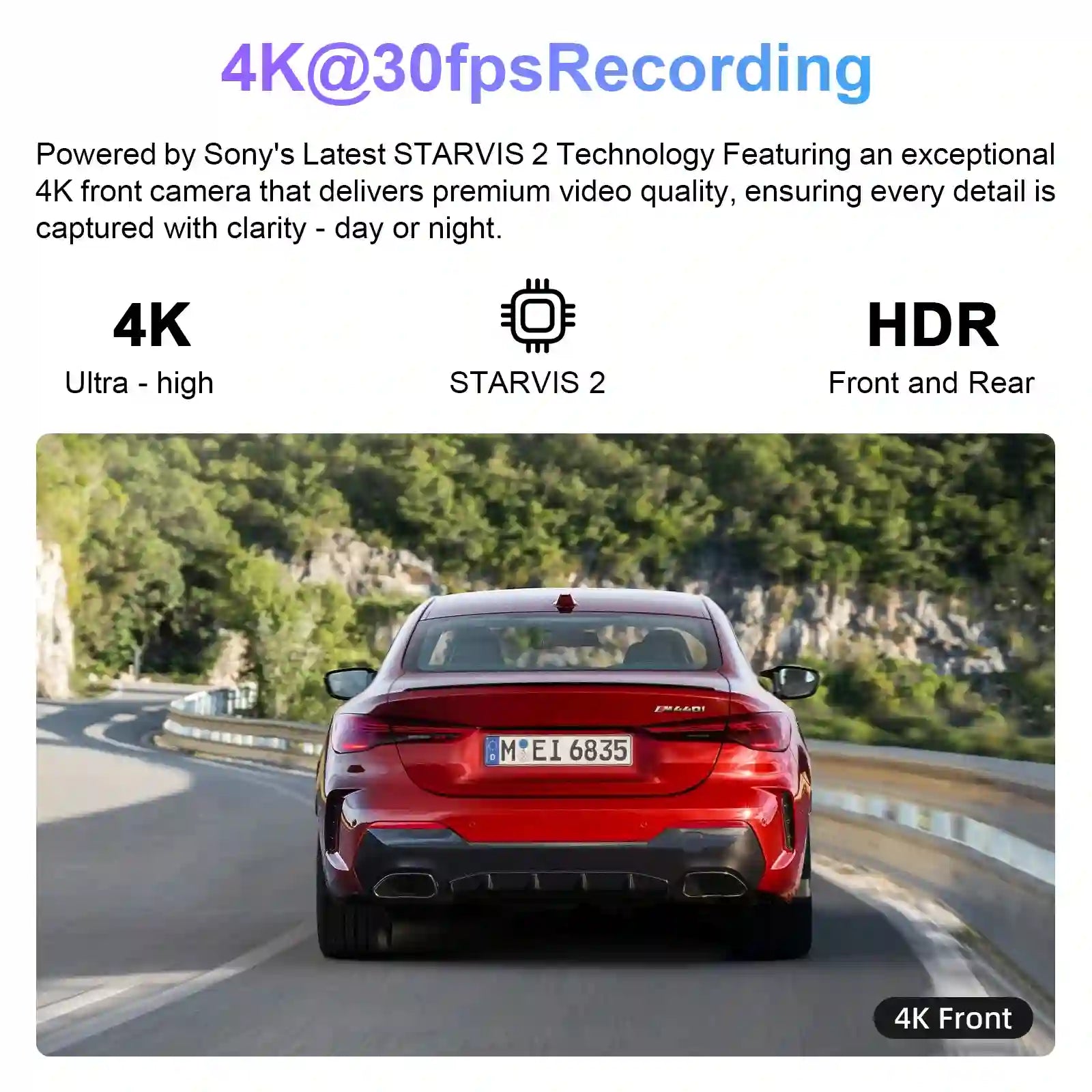 Car driving on the road captured in 4K by a dash cam with Sony STARVIS 2 sensor, HDR, and high-quality front camera for clear day and night recording.