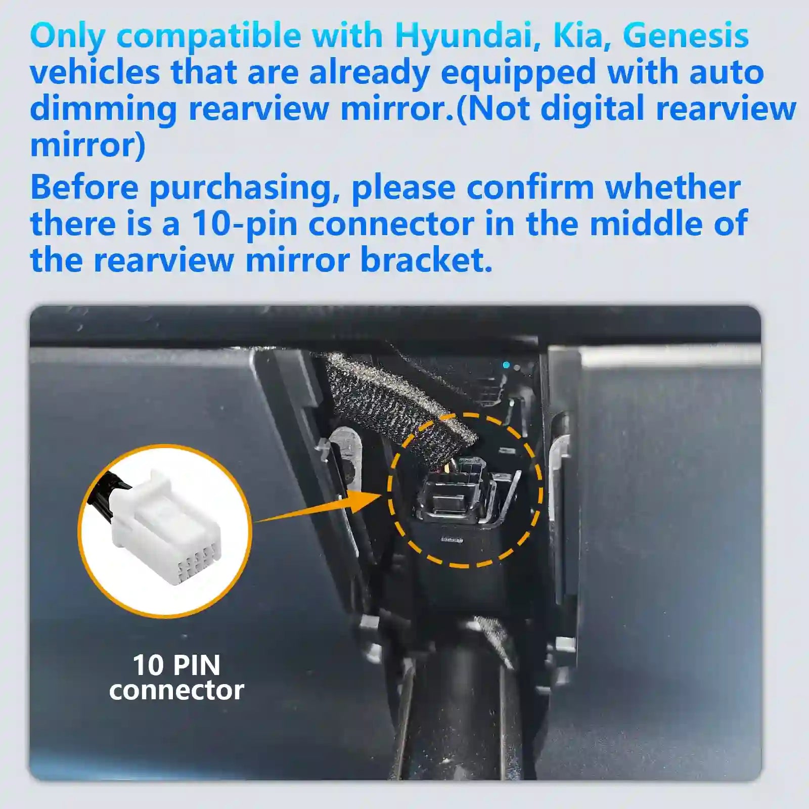 Rearview mirror with 10-pin connector compatibility information for Hyundai, Kia, and Genesis vehicles.