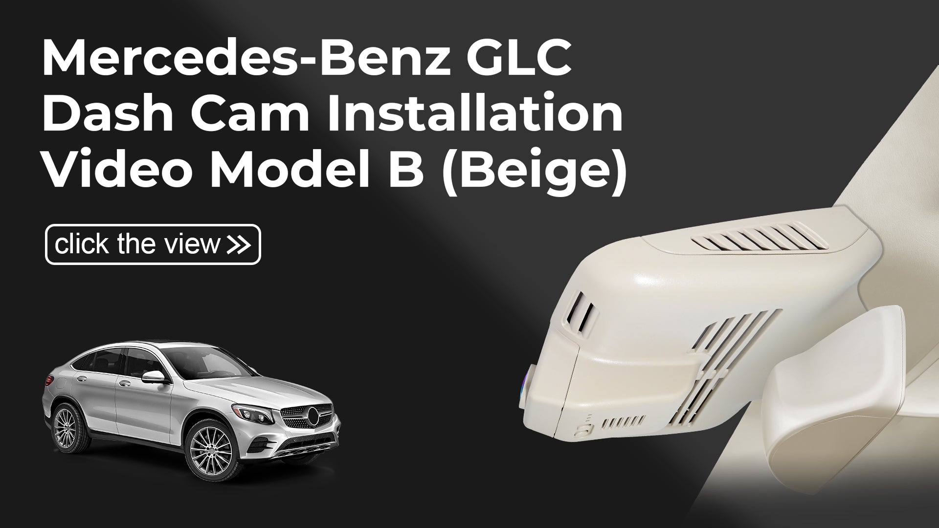 Load video: Mangoal 4K Dash Cam for Mercedes-Benz GLC Gen1 X253/C253 2016-2020(Model B Beige)