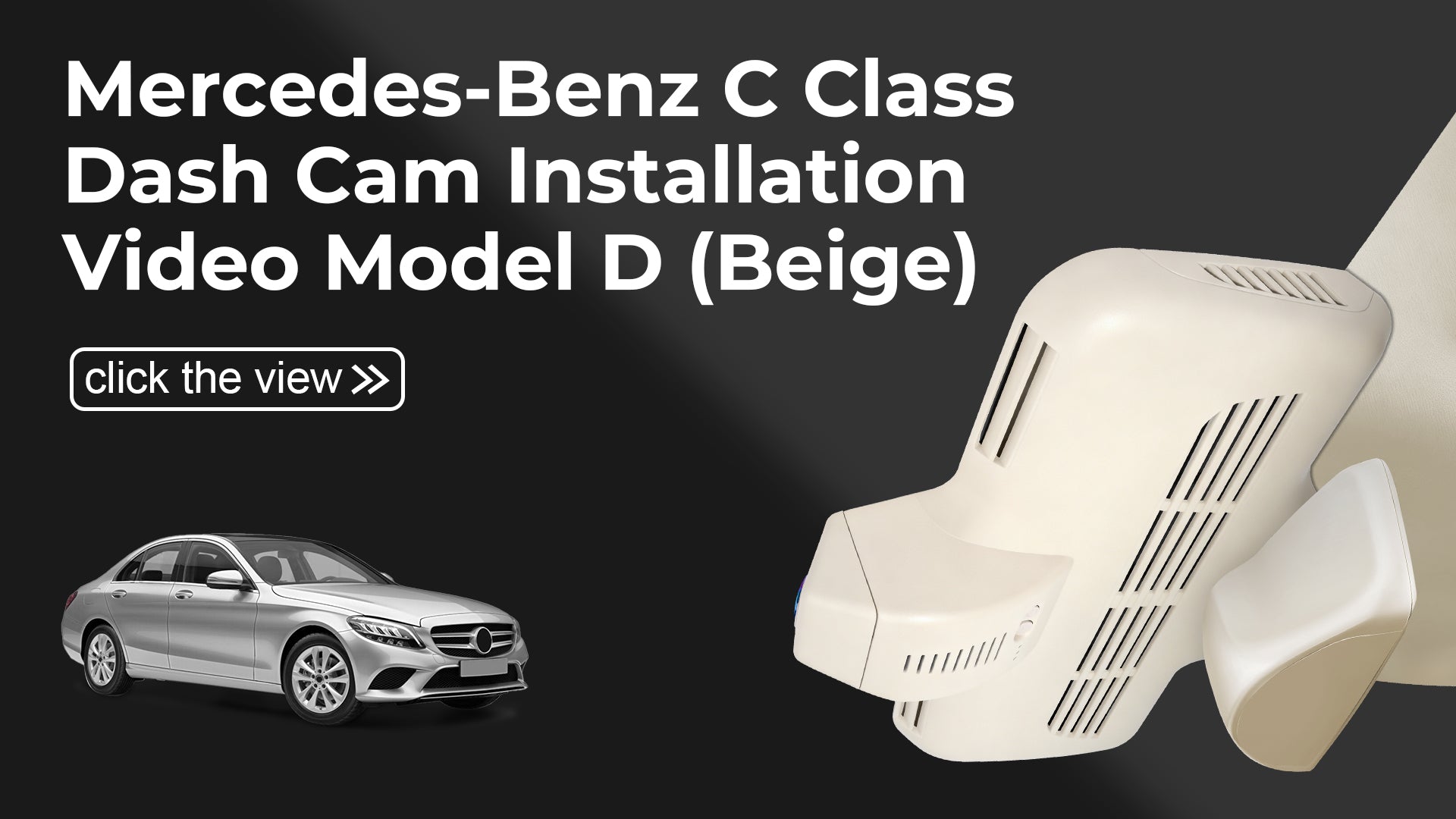 Load video: Mangoal 4K Dash Cam for Mercedes-Benz C-Class Gen4 W/S/C/A 205 2015-2021 (Model D Beige)